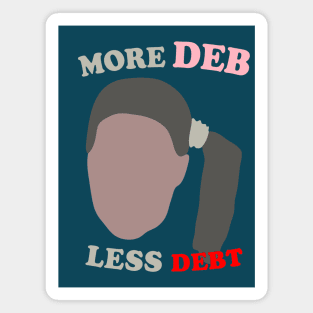 More Dynamite Deb Less Debt Magnet